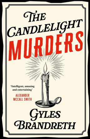 Oscar Wilde and the Candlelight Murders: Oscar Wilde Mystery: 1 by Gyles Brandreth 9780719569302 [USED COPY]