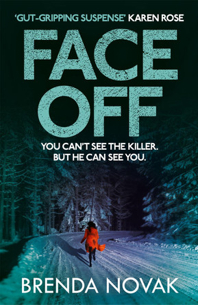 Face Off by Brenda Novak 9781472241016 [USED COPY]