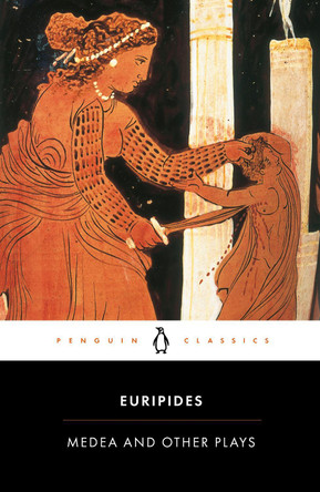 Medea and Other Plays by Euripides 9780140441291 [USED COPY]