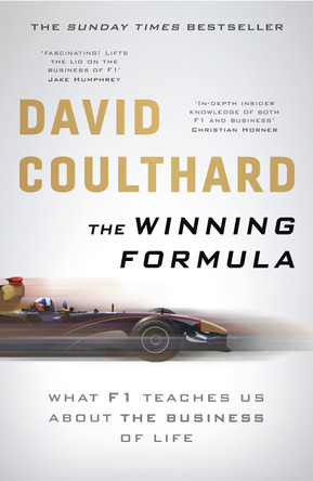 The Winning Formula: Leadership, Strategy and Motivation The F1 Way by David Coulthard 9781788700139 [USED COPY]