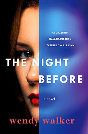 The Night Before by Wendy Walker 9781250233158