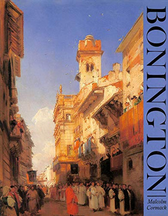 Bonington by Malcolm Cormack 9780714825182 [USED COPY]