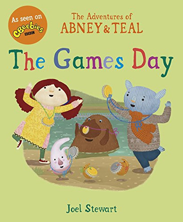 The Adventures of Abney & Teal: The Games Day by Joel Stewart 9781406348118 [USED COPY]