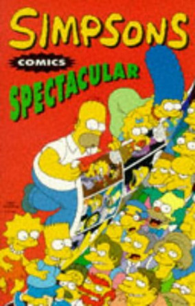 Simpsons Comics Spectacular by Matt Groening 9781852866693 [USED COPY]