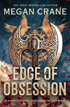 Edge of Obsession: Viking Dystopian Romance by Megan Crane 9781250441416