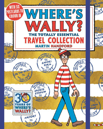 Where's Wally? The Totally Essential Travel Collection by Martin Handford 9781406375718 [USED COPY]