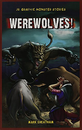 Werewolves! by Mark Cheatham 9781448863990