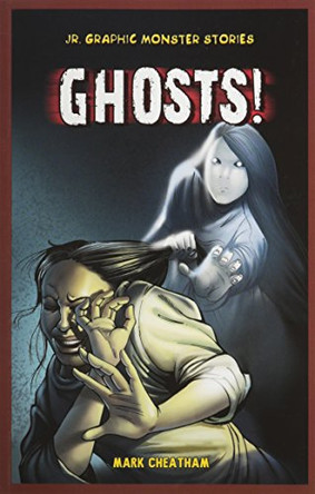 Ghosts! by Mark Cheatham 9781448864058