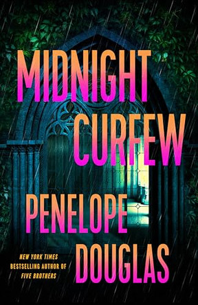 Midnight Curfew by Penelope Douglas 9780593956601