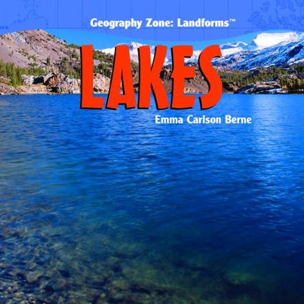 Lakes by Emma Carlson Berne 9781404242081