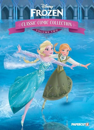 Frozen: Classic Comics Collection Vol. 2 by Tei Orsi 9781545827703