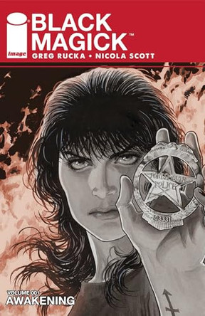 Black Magick Volume 1: Awakening I by Greg Rucka 9781632156754