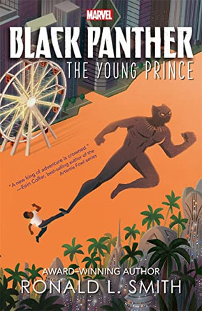 Marvel Black Panther: The Young Prince by Ronald L. Smith 9781801080965