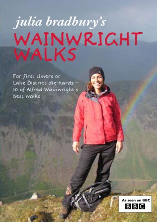 Julia Bradbury's Wainwright Walks by Julia Bradbury 9780711233799 [USED COPY]