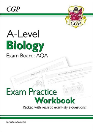 New A-Level Biology for 2018: AQA Year 1 & 2 Exam Practice Workbook - includes Answers by CGP Books 9781782949107 [USED COPY]