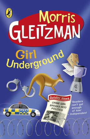 Girl Underground by Morris Gleitzman 9780141319001 [USED COPY]