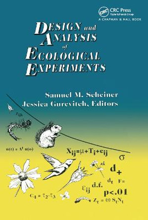 Design and Analysis of Ecological Experiments by Sam Scheiner