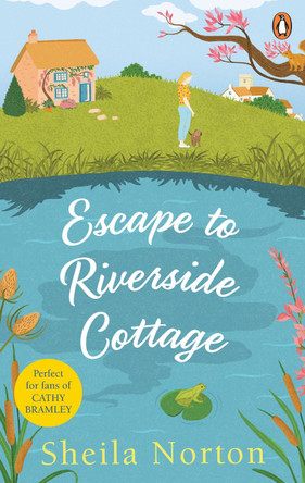 Escape to Riverside Cottage by Sheila Norton 9781529103120 [USED COPY]