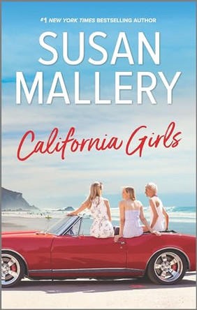 California Girls by Susan Mallery 9780778360872