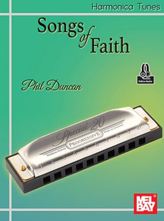 Harmonica Tunes- Songs of Faith by Phil Duncan 9781513474021