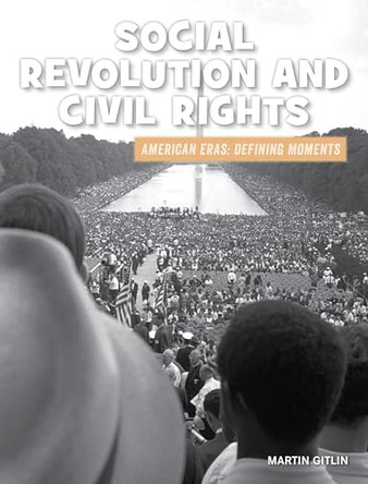 Social Revolution and Civil Rights by Martin Gitlin 9781534188808