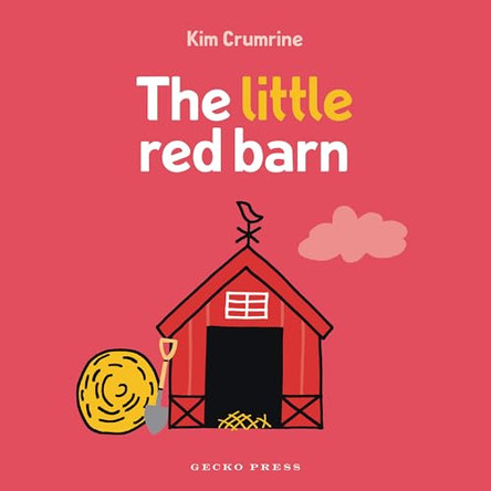 The Little Red Barn by Kim Crumrine 9798348056247
