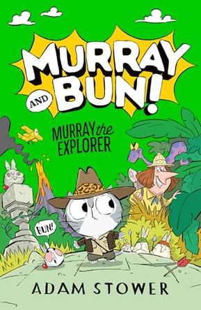Murray and Bun (5) – Murray the Explorer by Adam Stower 9780008740832
