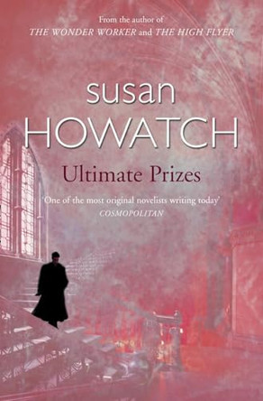 Ultimate Prizes by Susan Howatch 9780006496915 [USED COPY]