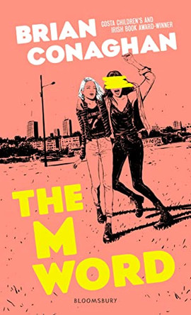 The M Word by Brian Conaghan 9781408871560 [USED COPY]