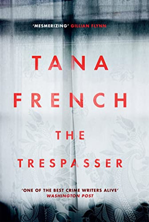 The Trespasser: Dublin Murder Squad.  The gripping Richard & Judy Book Club 2017 thriller by Tana French 9781444755626 [USED COPY]