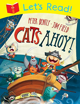 Let's Read! Cats Ahoy! by Peter Bently 9781447235279 [USED COPY]