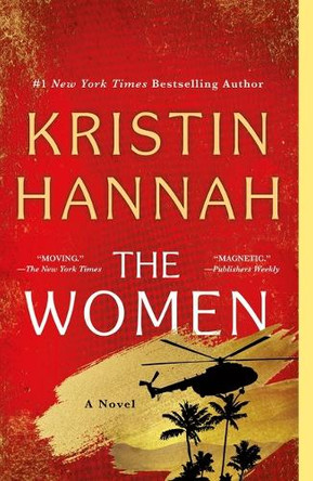 The Women by Kristin Hannah 9781250178640