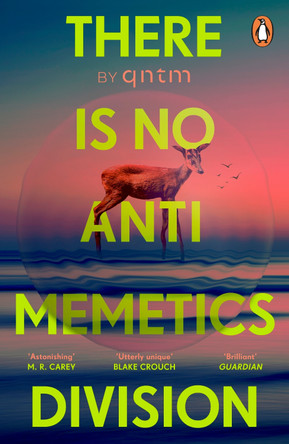 There Is No Antimemetics Division by qntm 9781804954751