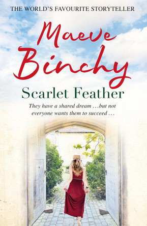 Scarlet Feather by Maeve Binchy