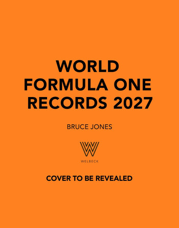 World Formula One Records 2027 by Bruce Jones 9781035441778