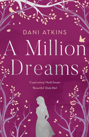 A Million Dreams by Dani Atkins 9781789546187 [USED COPY]