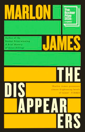 The Disappearers by Marlon James 9780241714416