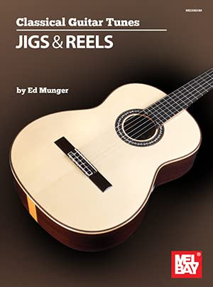 Classical Guitar Tunes - Jigs and Reels by  9781513465104
