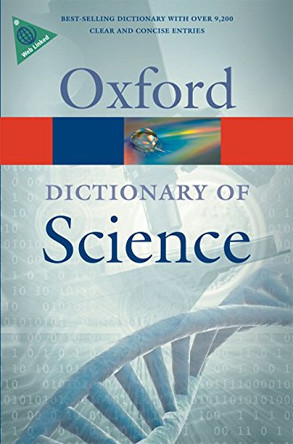 A Dictionary of Science by Elizabeth A. Martin 9780199561469 [USED COPY]