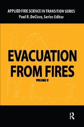 Evacuation from Fires by Paul R. DeCicco