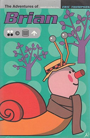 Adventures of Brian by Eric Thompson 9780747542421 [USED COPY]