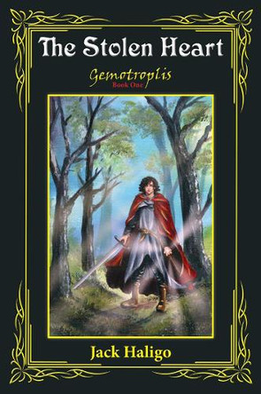 The Stolen Heart: Gemotroplis Book One by Kylah Davis 9780645863437