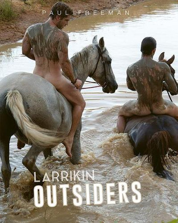 Larrikin Outsiders 9780975143995