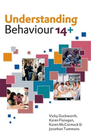 Understanding Behaviour 14+ by Vicky Duckworth 9780335237890