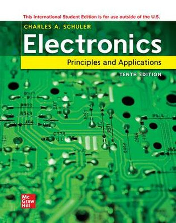 ISE Electronics: Principles and Applications by Charles Schuler 9781266220050