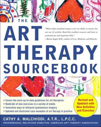 Art Therapy Sourcebook by Cathy Malchiodi 9780071468275