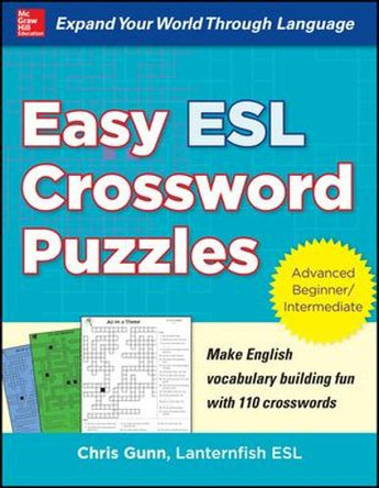 Easy ESL Crossword Puzzles by Chris Gunn 9780071821346