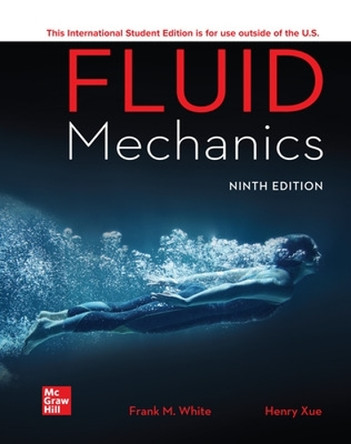 ISE Fluid Mechanics by Frank White 9781260575545