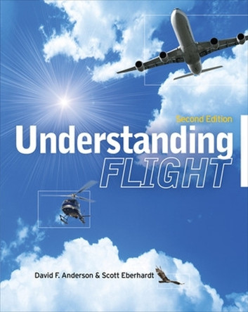 Understanding Flight, Second Edition by David Anderson 9780071626965