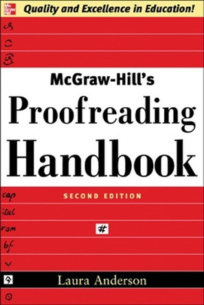 McGraw-Hill's Proofreading Handbook by Laura Anderson 9780071457644